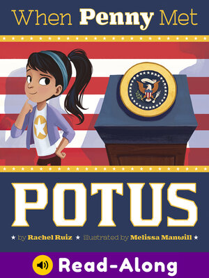 cover image of When Penny Met POTUS